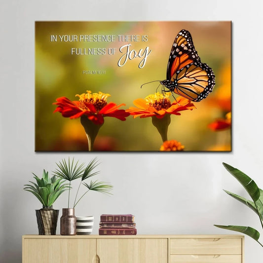 christian canvas print psalm 16 11 in your presence there is fullness of joy butterfly flowers (Landscape)