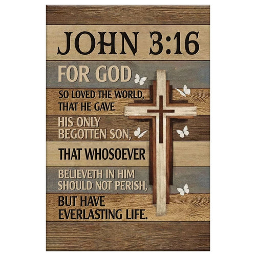 for god so loved the world john 3 16 christian wall art canvas