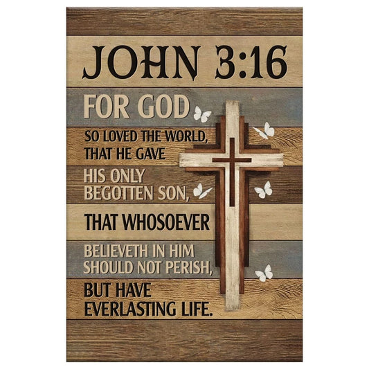 for god so loved the world john 3 16 christian wall art canvas