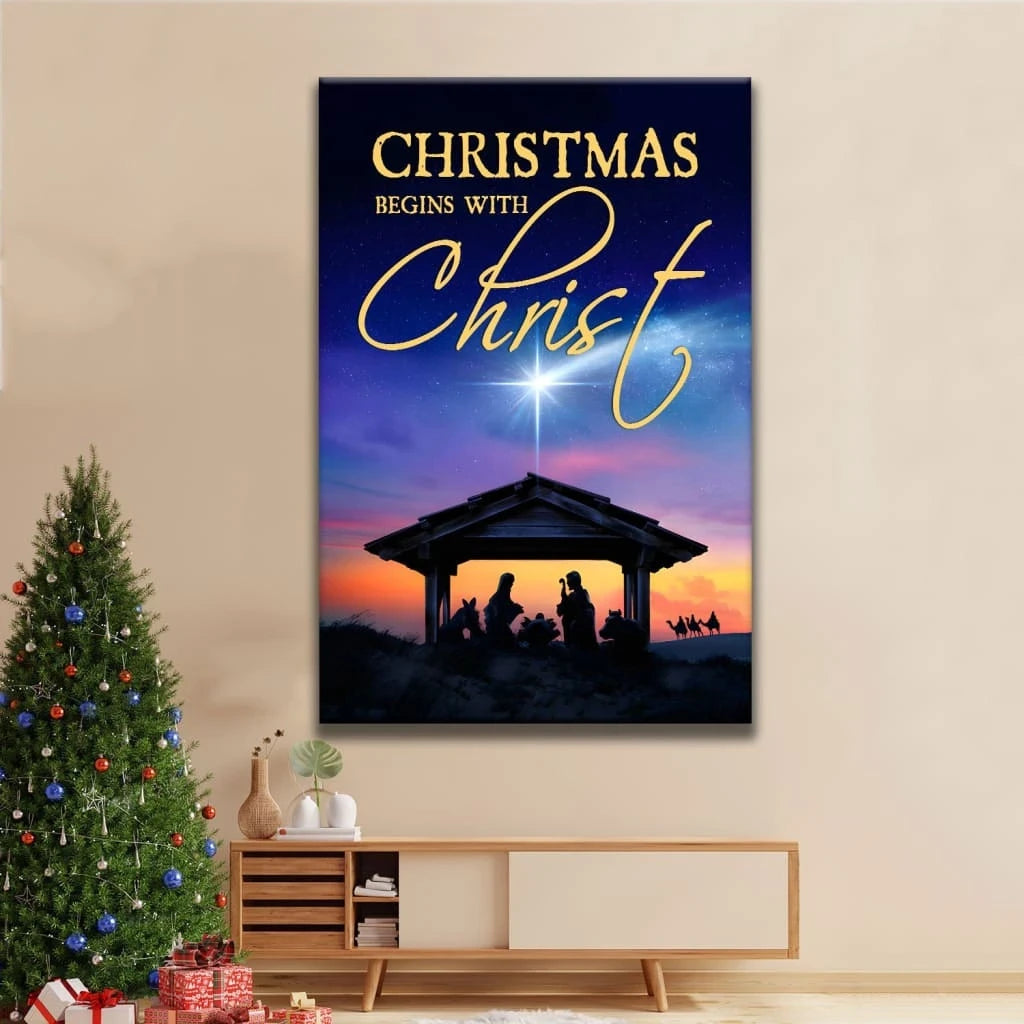 christmas begins with christ wall art canvas