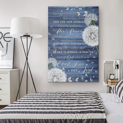 bible verse wall art romans 8 38 39 for i am persuaded that neither death canvas print (Landscape)