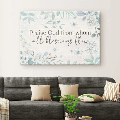 praise god from whom all blessings flow christian canvas wall art (Landscape)