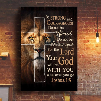 lion of judah joshua 1 9 be strong and courageous christian wall art canvas print
