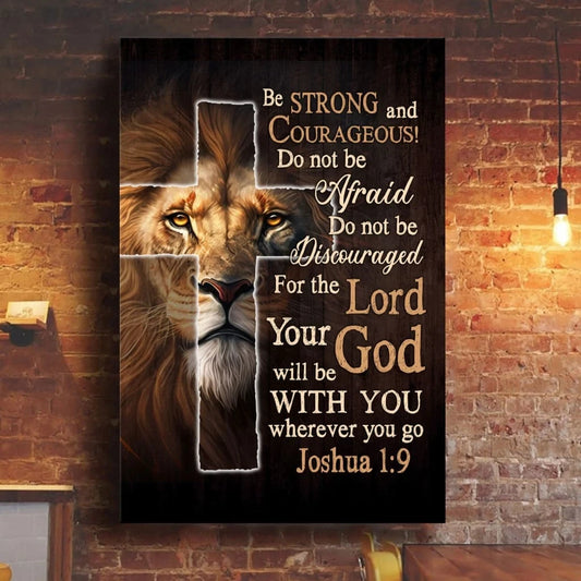 lion of judah joshua 1 9 be strong and courageous christian wall art canvas print