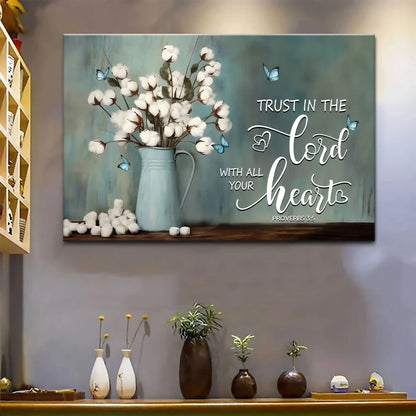 trust in the lord with all your heart cotton flowers in vase wall art canvas (Landscape) (view 2)