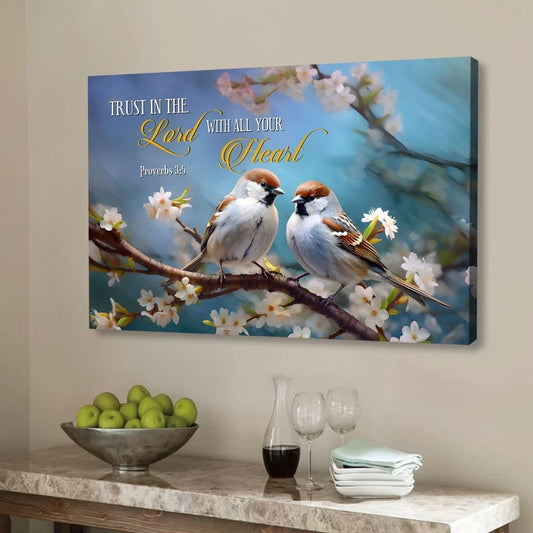 trust in the lord with all your heart sparrows proverbs 3 5 wall art canvas (Landscape)