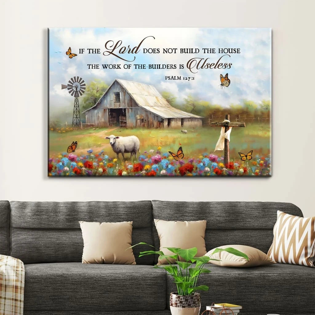 if the lord does not build the house psalm 127 1 bible verse wall art canvas (Landscape) (view 3)