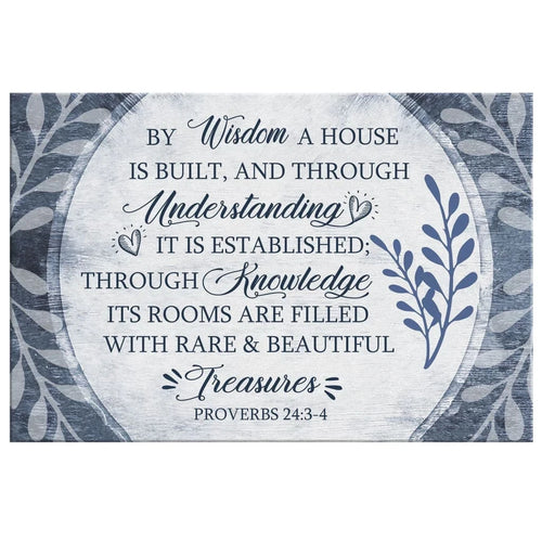 by wisdom a house is built wall art canvas christian wall art (Landscape)