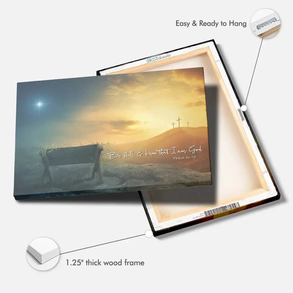 christian wall art canvas be still and know psalm 46 10 manger cross star (Landscape) (view 3)