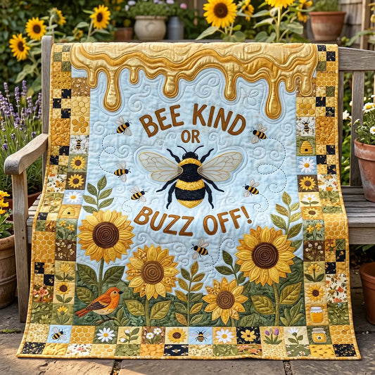 Bee Kind Or Buzz Off Quilt Blanket