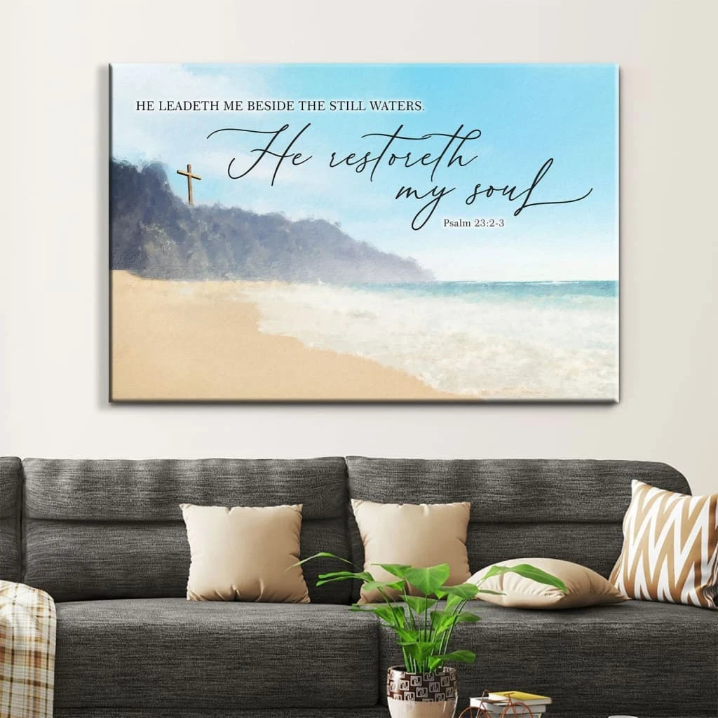 psalm 23 2 3 kjv he leadeth me beside the still waters wall art canvas (Landscape) (view 2)