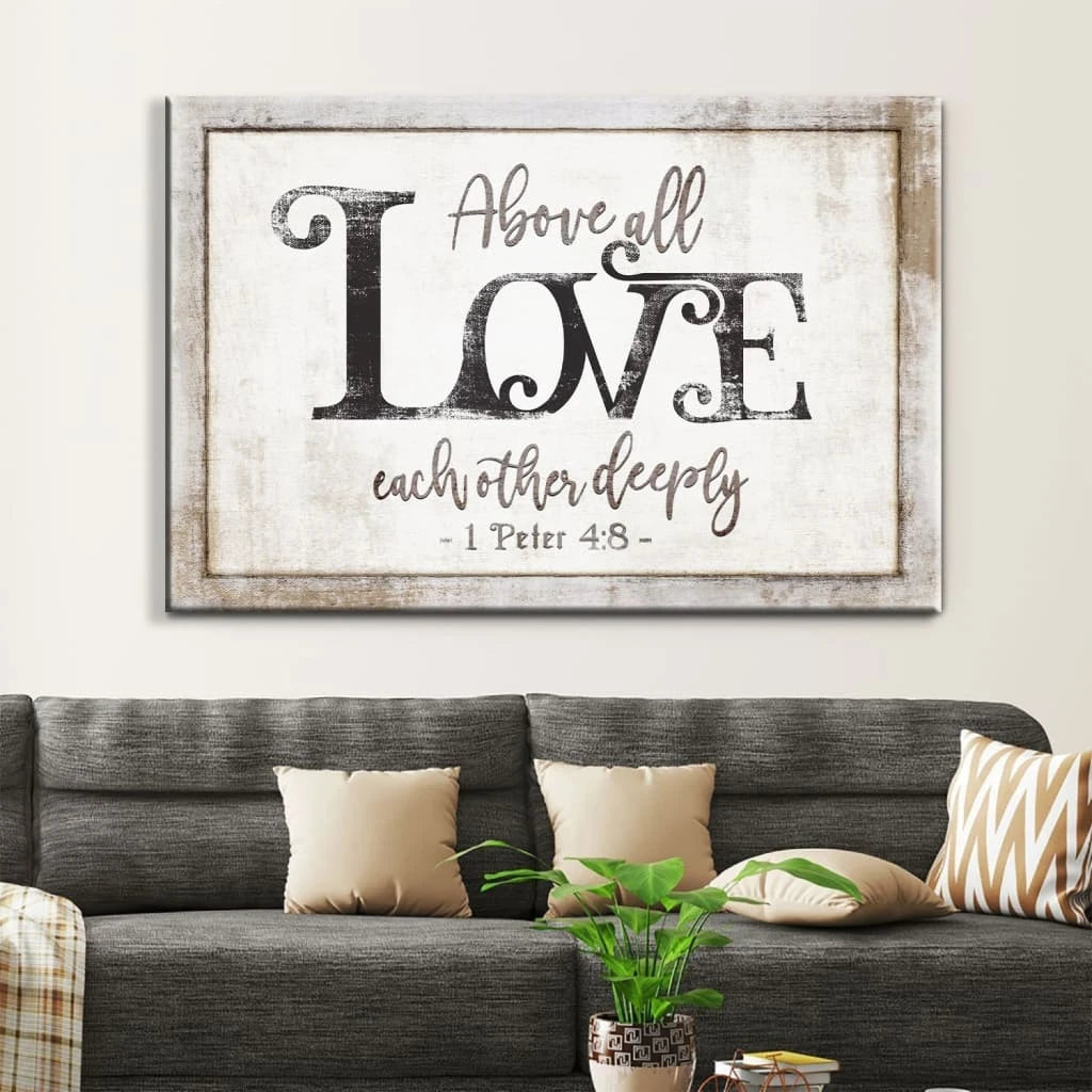 rustic farmhouse 1 peter 4 8 above all love each other deeply wall art canvas (Landscape)