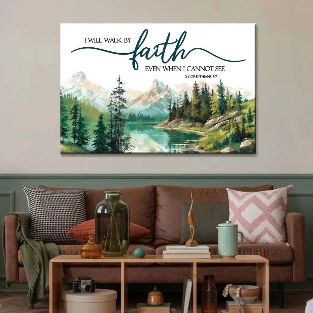 nature mountain i will walk by faith 2 corinthians 5 7 wall art canvas (Landscape) (view 3)