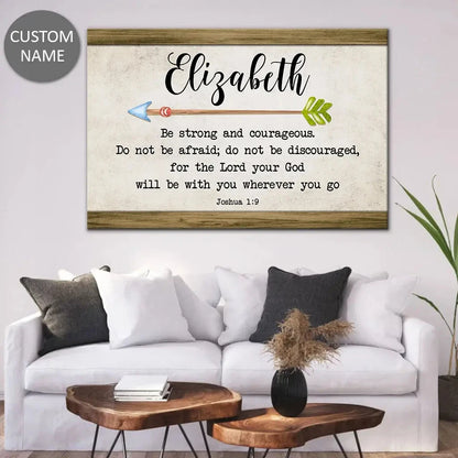 personalized be strong and courageous joshua 1 9 wall art canvas with custom name (Landscape)