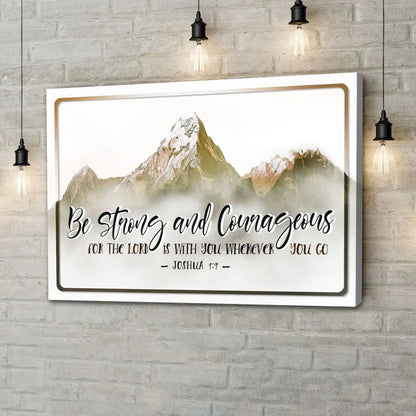 joshua 1 9 be strong and courageous wall art canvas christian wall decor (Landscape)