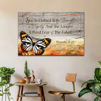 she is clothed with strength and dignity wall art canvas butterfly proverbs 31 25 bible verse art (Landscape)