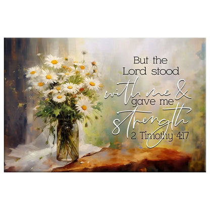 but the lord stood with me and gave me strength 2 timothy 4 17 canvas wall art (Landscape) (view 3)