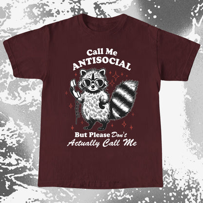 Call Me Antisocial Raccoon T-Shirt – Please Don't Actually Callv, funny meme tee gift (view 5)