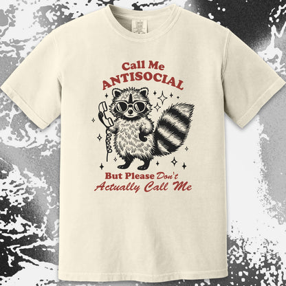 Call Me Antisocial Raccoon T-Shirt – Please Don't Actually Callv, funny meme tee gift (view 14)