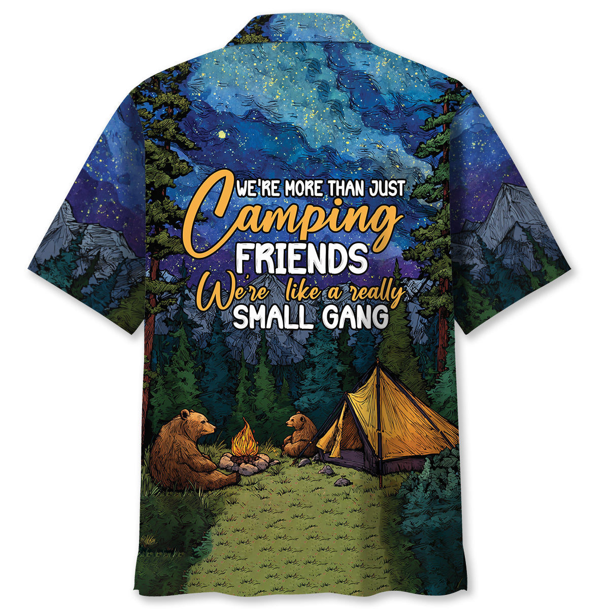 Camping We Re Living Like a Small Gang Hawaiian Sh - S - hawaiian shirt