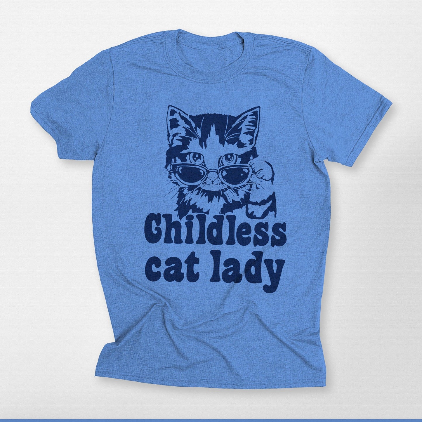 Childless Cat Lady Unisex T-Shirt (view 3)