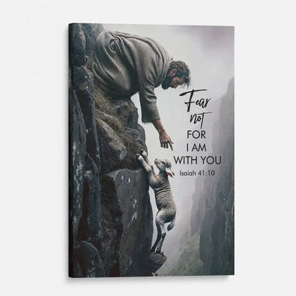 isaiah 41 10 fear not for i am with you canvas wall art (view 2)