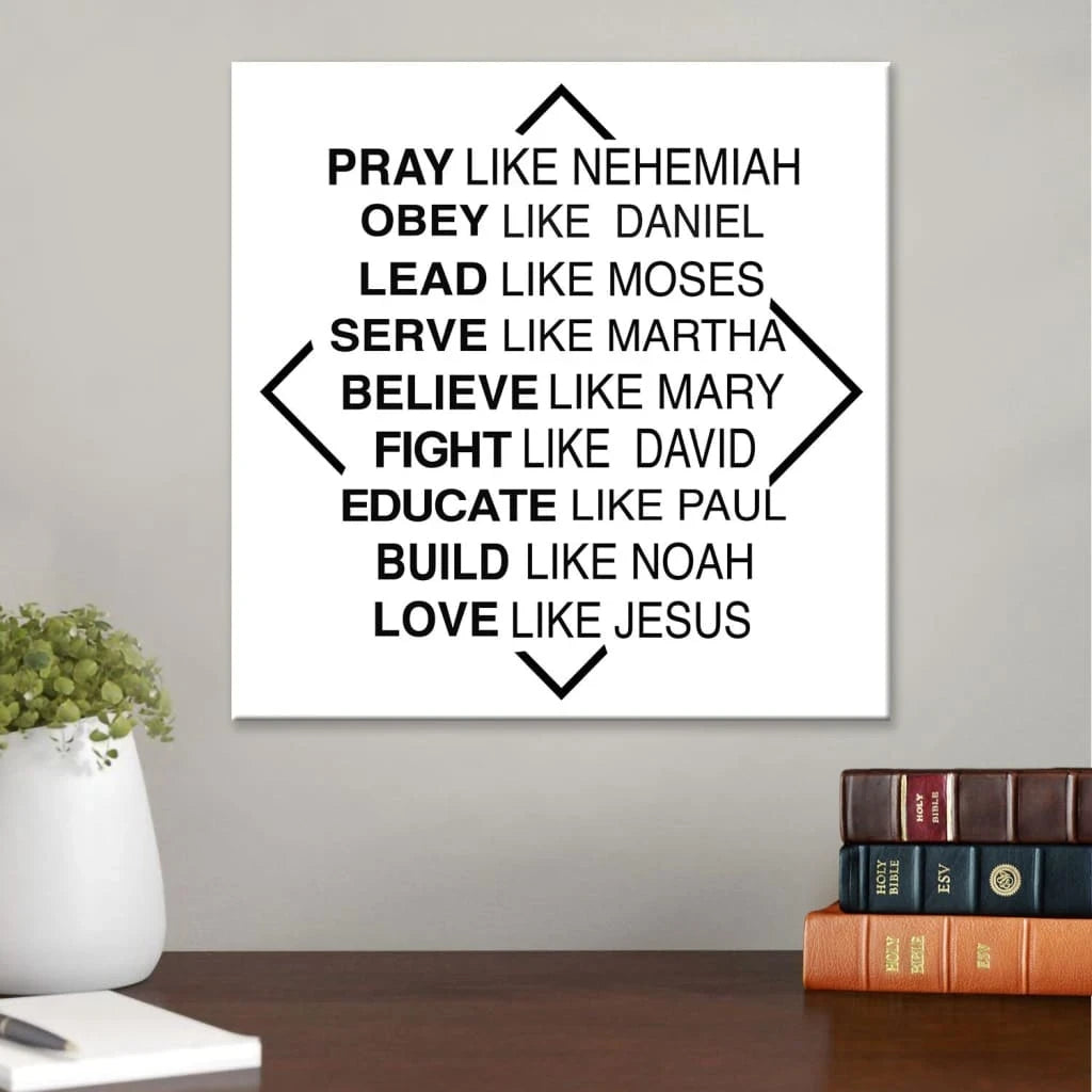 rustic christian wall art pray like nehemiah obey like daniel canvas wall art (Landscape) (view 6)