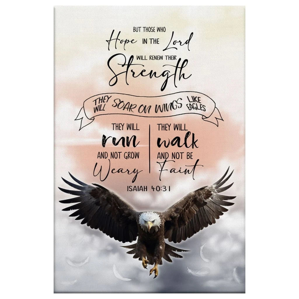 isaiah 40 31 renew their strength eagle wall art canvas (view 4)