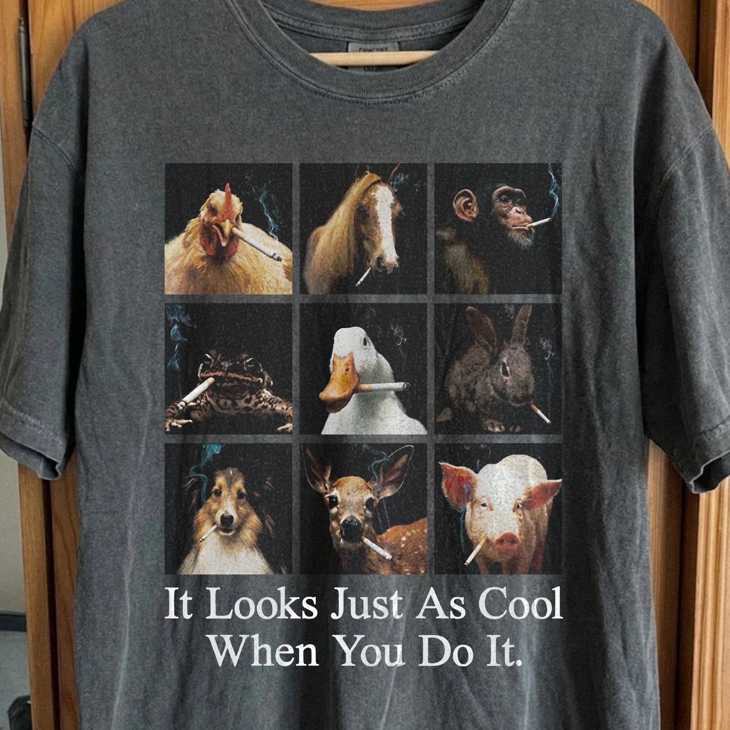 Funny Animals Smoking Shirt – It Looks Just As Cool When You Do It