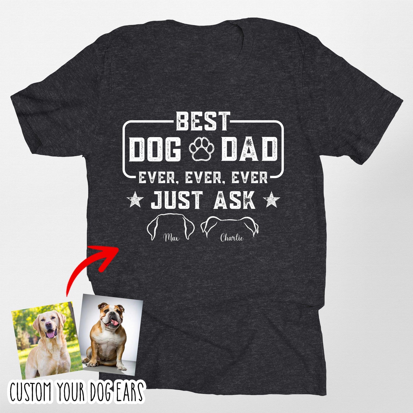 Custom Dog Ears Bella Canvas T-Shirt Best Dog Dad, custom pet portrait gift for pet lovers (view 3)