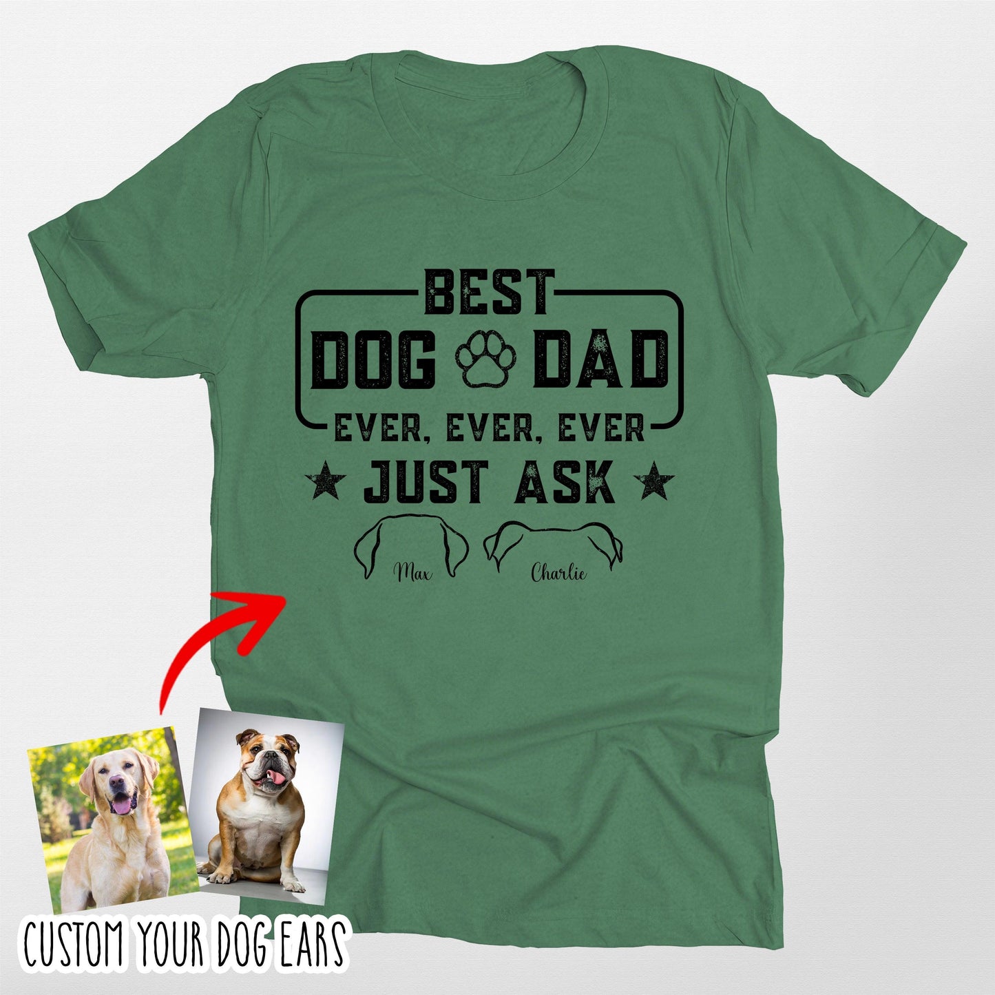 Custom Dog Ears Bella Canvas T-Shirt Best Dog Dad, custom pet portrait gift for pet lovers (view 4)