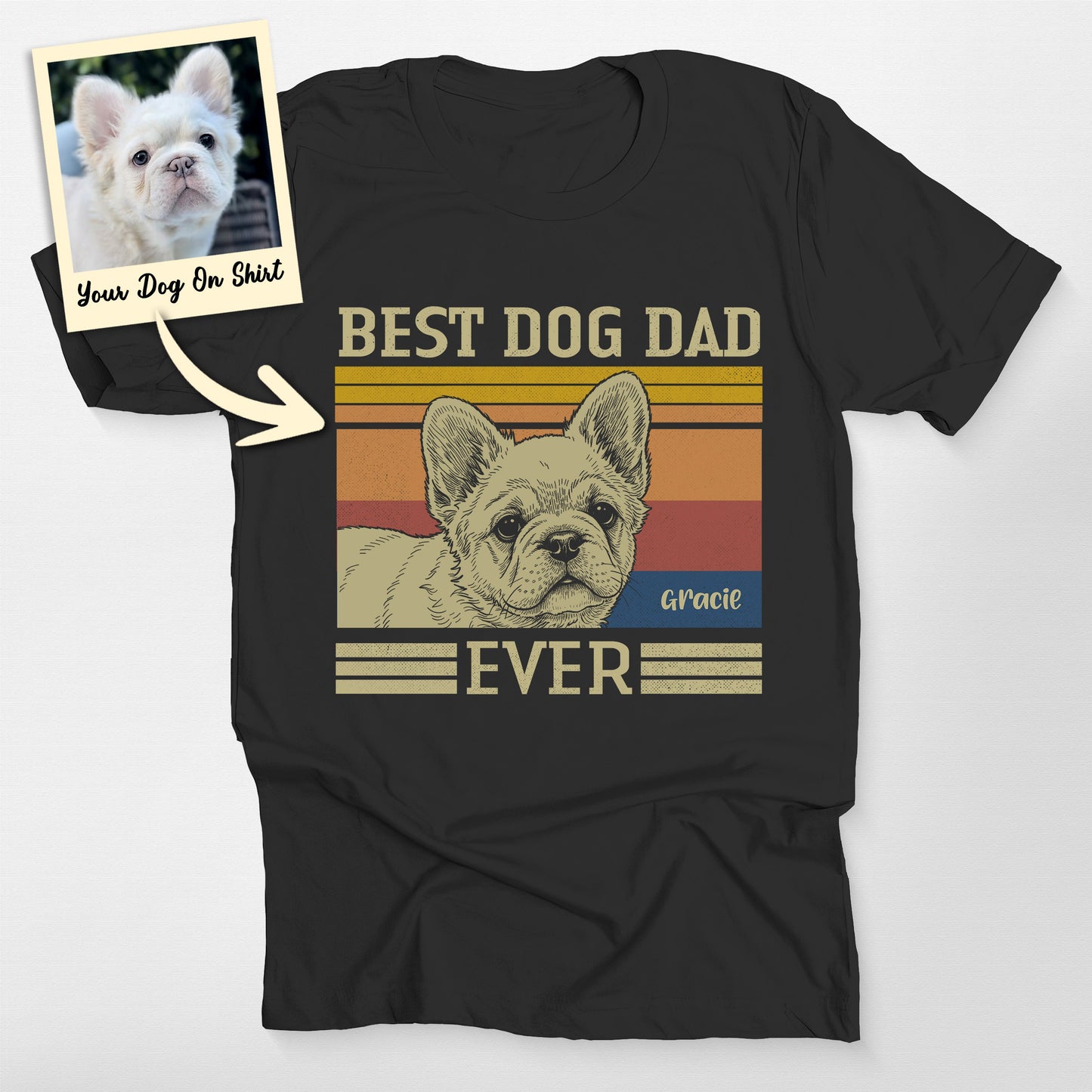 Customized French Bulldog Shirt Best Dog Dad Ever, custom pet portrait gift for pet lovers (view 2)