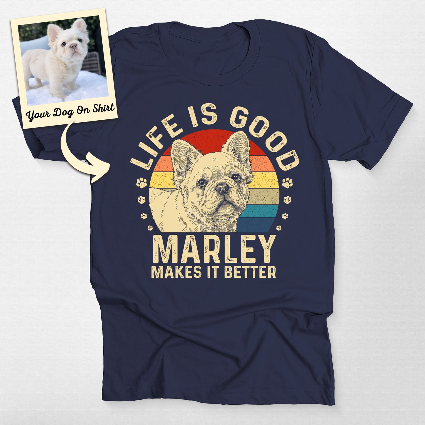 Customized French Bulldog Shirt Life is Good Bella, custom pet portrait gift for pet lovers (view 4)