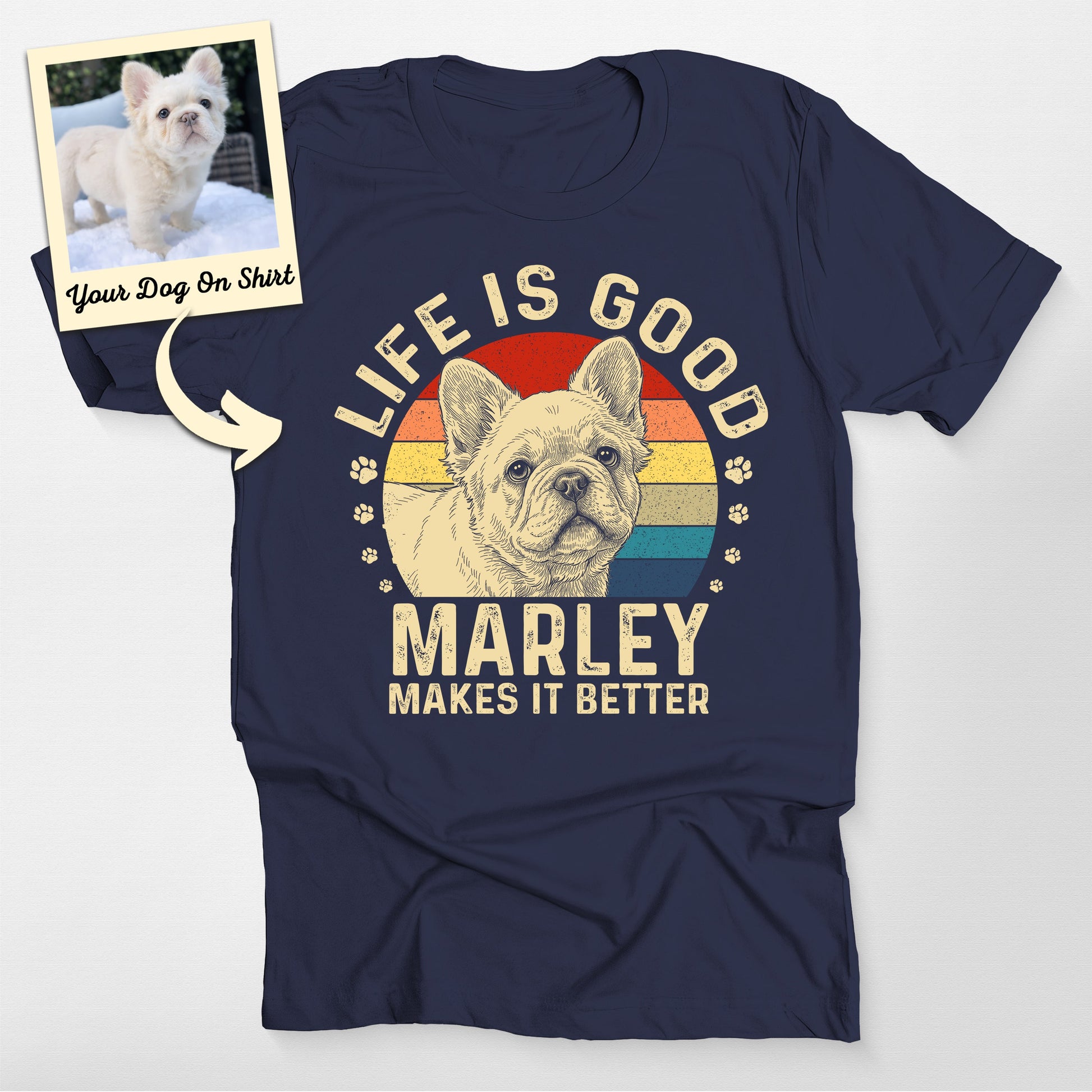 Customized French Bulldog Shirt Life is Good Bella, custom pet portrait gift for pet lovers (view 4)