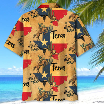 Don T Mess with Texas Cowboy Hawaiian Shirt