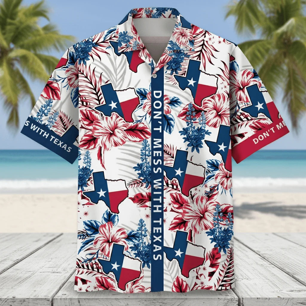 Don T Mess with Texas Hawaiian Shirt