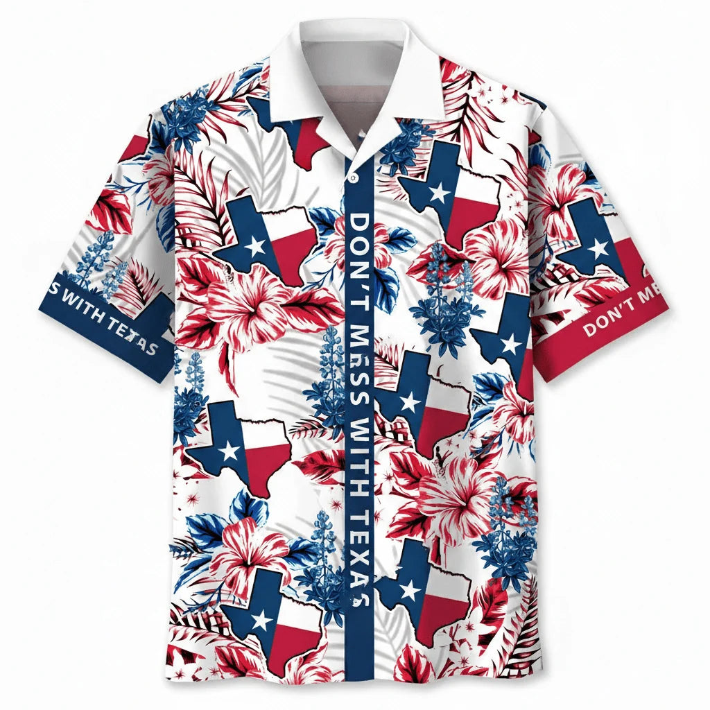 Don T Mess with Texas Hawaiian Shirt