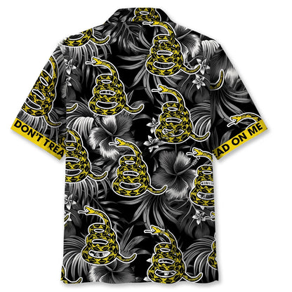 Don T Tread on Me Hawaiian Shirt