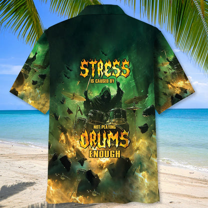 Drum Stress Hawaiian Shirt