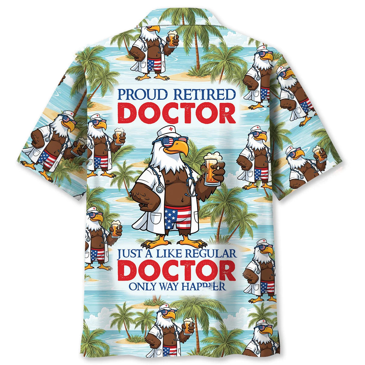 Eagle Doctor Retirement Hawaiian Shirt