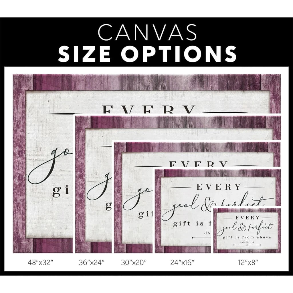 every good and perfect gift is from above james 1 17 niv bible verse wall art canvas (Landscape) (view 2)