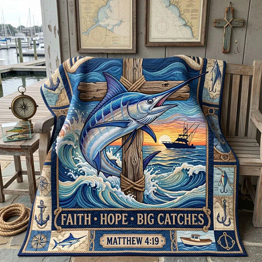 Faith Hope Big Catches Quilt Blanket
