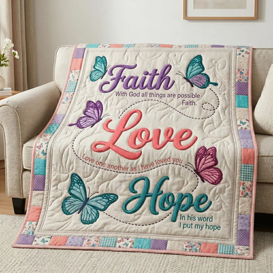 Faith Love Hope Quilt Blanket