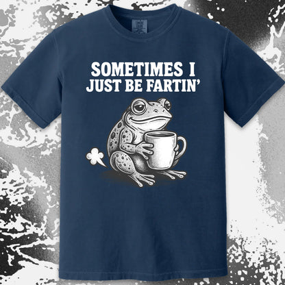 Sometimes I Just Be Fartin Frog Shirt (view 14)