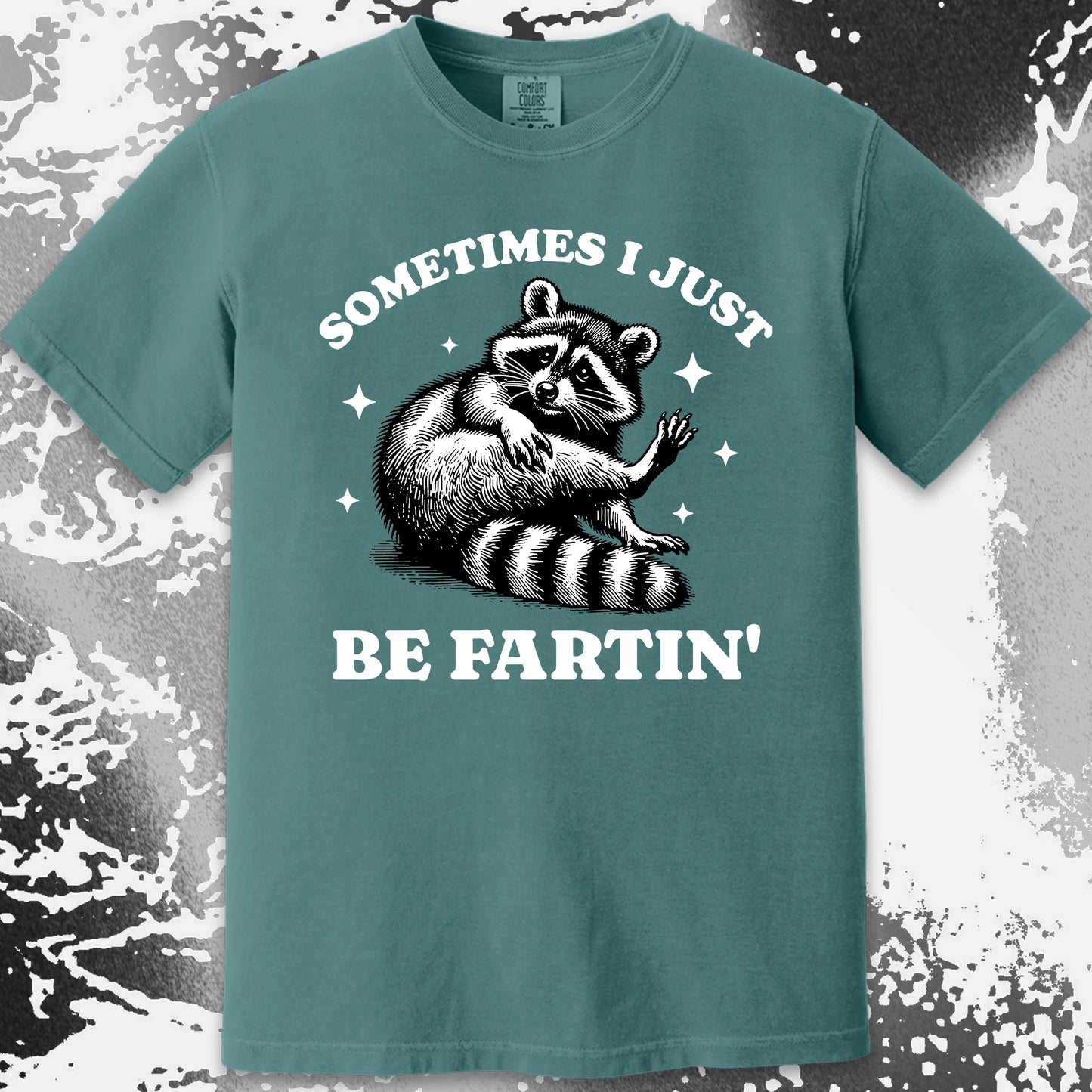 Sometimes I Just Be Fartin' Raccoon Shirt, funny meme tee gift (view 12)