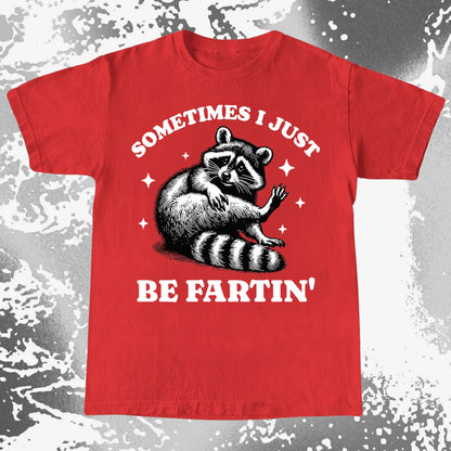 Sometimes I Just Be Fartin' Raccoon Shirt, funny meme tee gift (view 7)