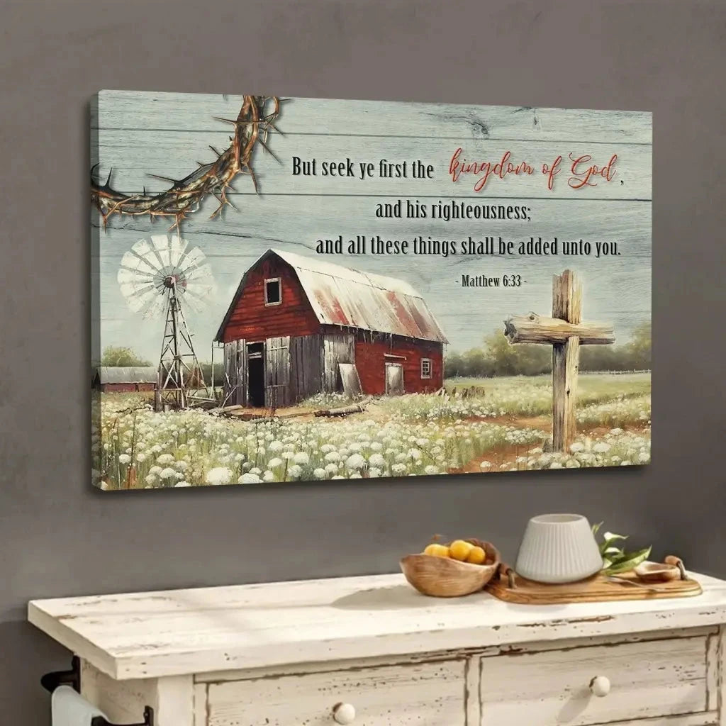 but seek ye first the kingdom of god old farm barn flower wall art canvas (Landscape) (view 4)