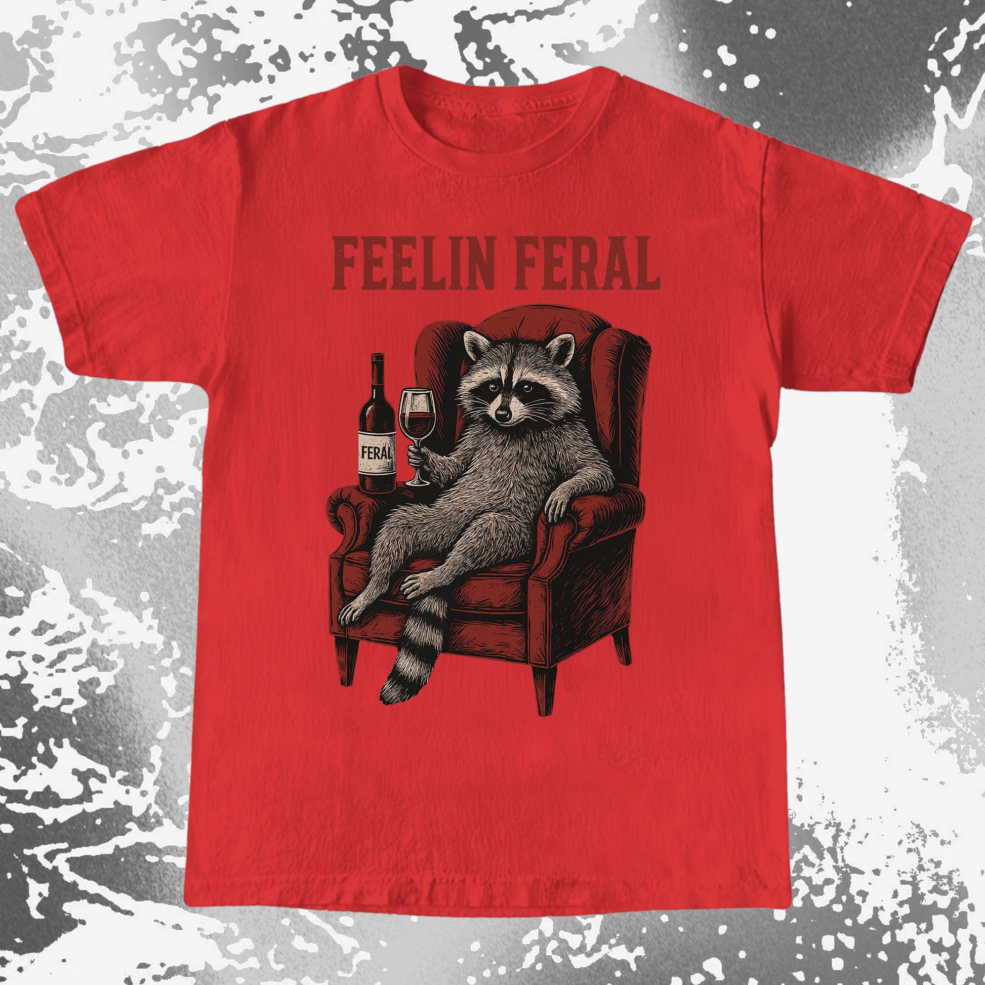 Feelin Feral Raccoon Wine Chair Shirt, funny meme tee gift (view 7)