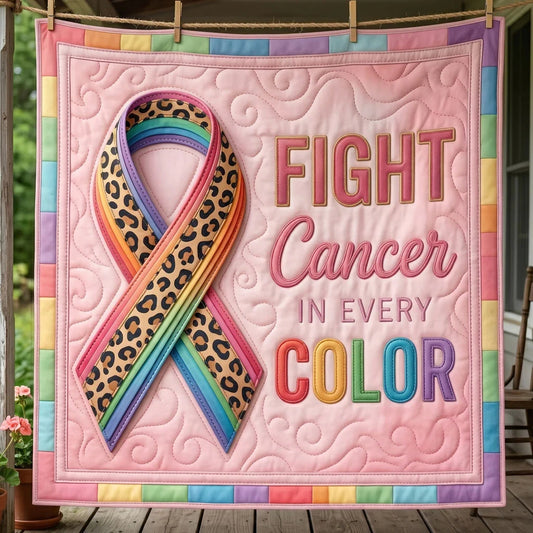Fight Cancer Every Color Ribbon Quilt Blanket