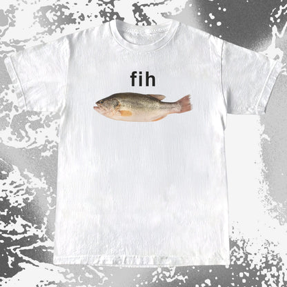 Fih Funny Fish Meme Shirt (view 2)